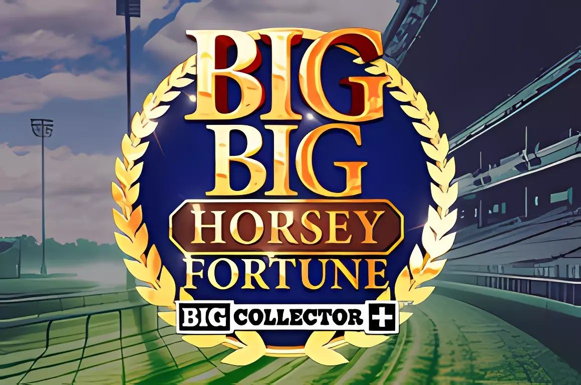 Big Big Horsey Fortune Slot