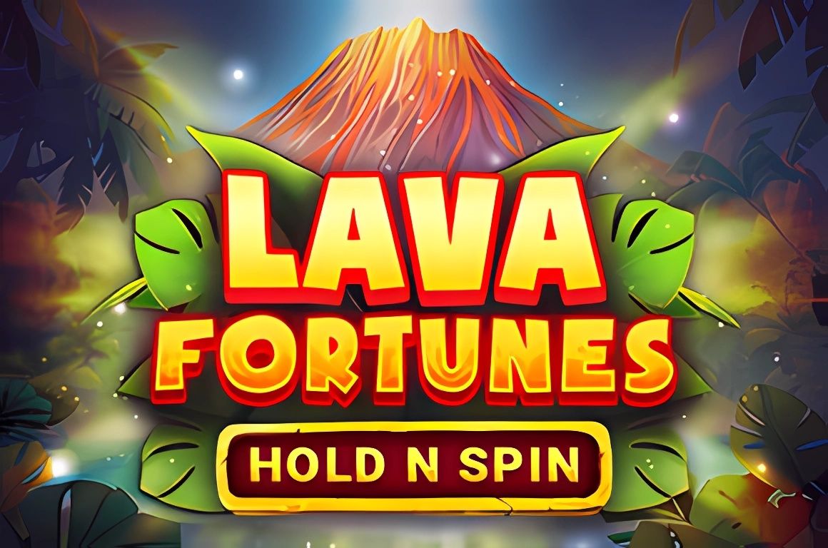 Lava Fortunes Hold and Spin Slot