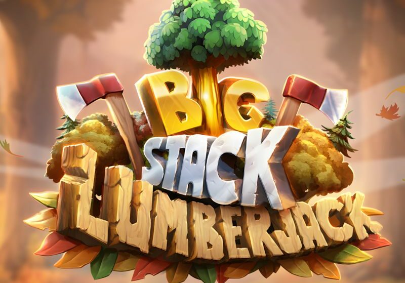 Big Stack Lumberjack Slot
