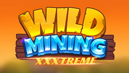Wild Mining Xxxtreme Slot