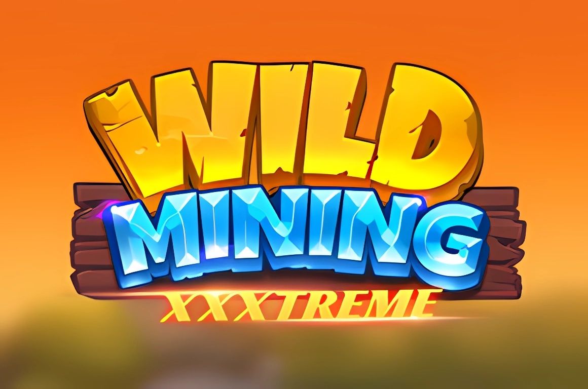 Wild Mining Xxxtreme Slot
