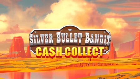 Silver Bullet Bandit – Cash Collect Slot