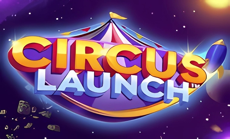 Circus Launch Slot