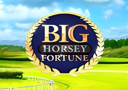 Big Horsey Fortune Slot