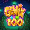 Gemix 100 Slot