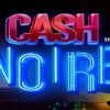 Cash Noire Slot