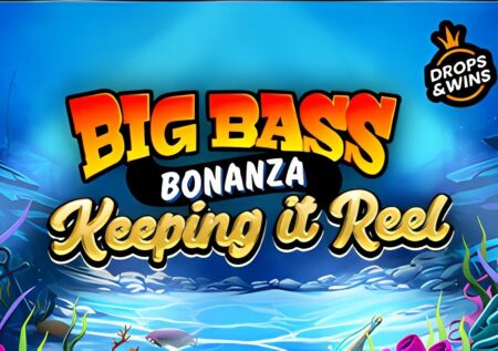 Big Bass Bonanza Keeping It Reel Slot