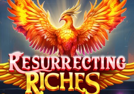 Resurrecting Riches Slot