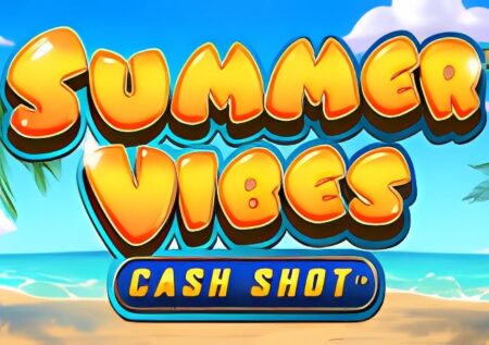 Summer Vibes Cash Shot Slot