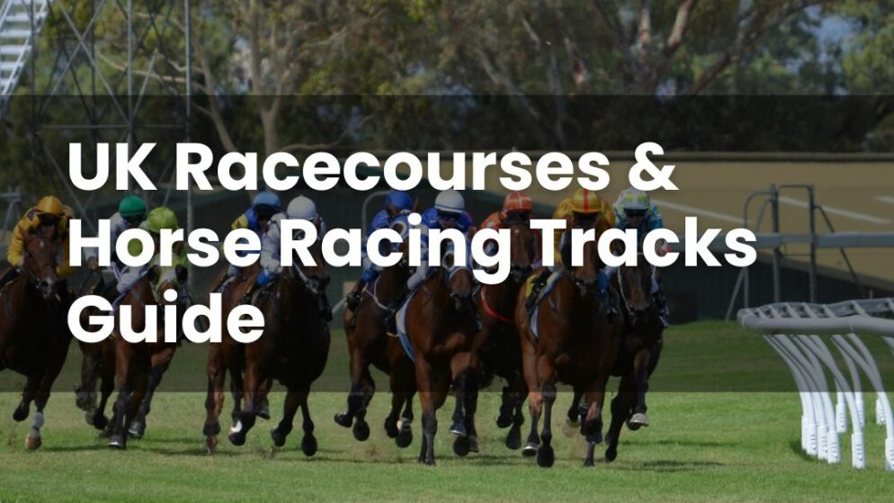 UK Racecourses & Horse Racing Tracks Guide