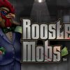 Rooster Mobs Slot