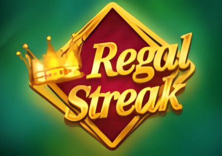 Regal Streak Slot