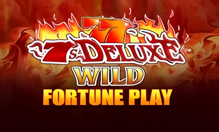 7s Deluxe Wild Fortune Play Slot