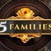5 Families Slot