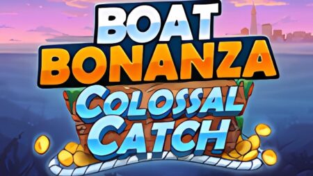 Boat Bonanza Colossal Catch Slot