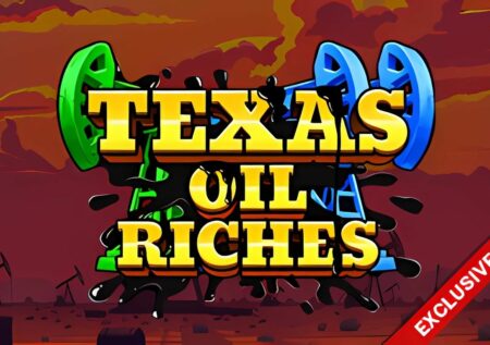 Texas Oil Riches Slot