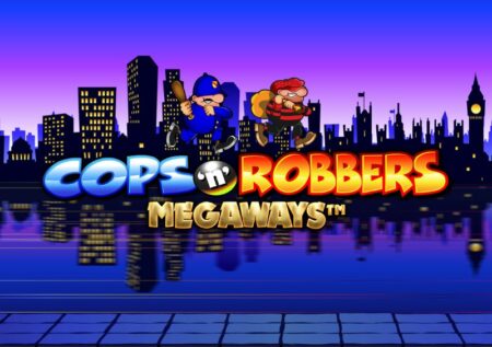 Cops N Robbers Megaways Slot