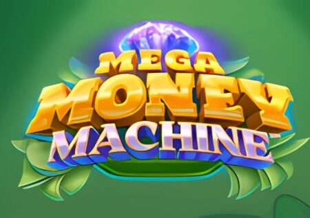 Mega Money Machine Slot