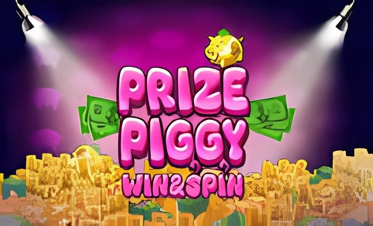Prize Piggy Win & Spin Slot