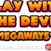 Play with the devil megaways Slot