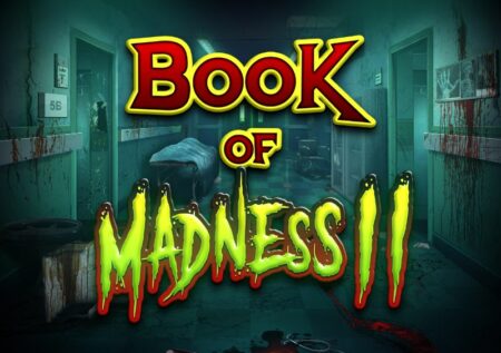 Book of Madness 2 Slot