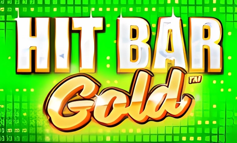 Hit Bar: Gold Slot