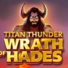 Titan Thunder Wrath of Hades Slot