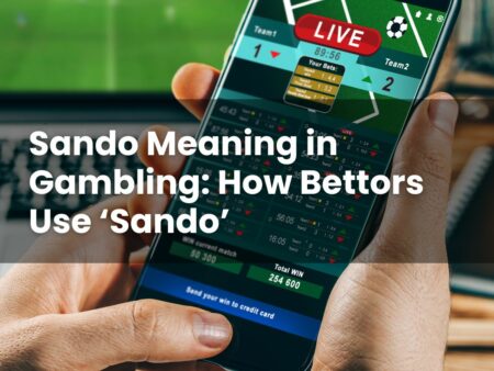 Sando Meaning in Gambling: How Bettors Use ‘Sando’