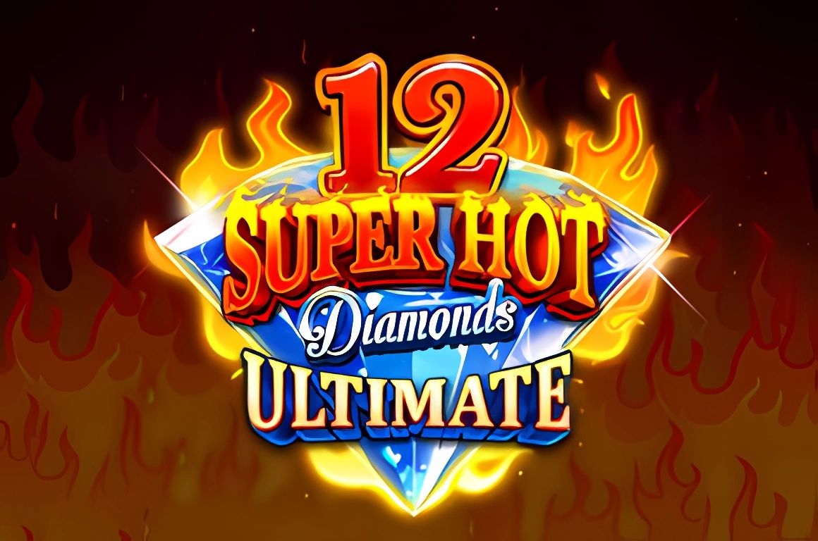 12 Super Hot Diamonds Ultimate Slot