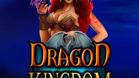 Dragon Kingdom Slot