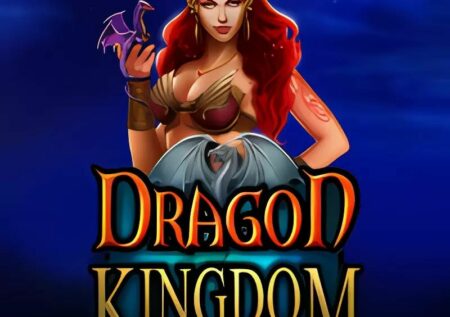 Dragon Kingdom Slot