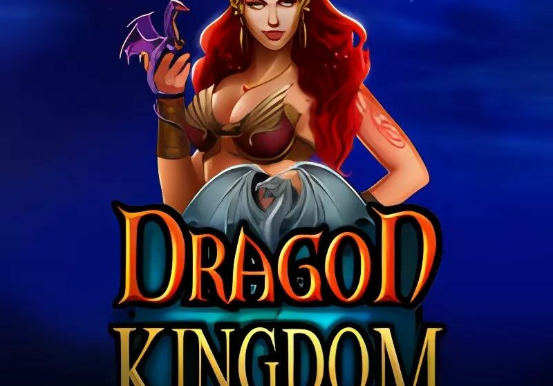 Dragon Kingdom Slot