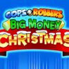 Cops ‘n’ Robbers Big Money Christmas Slot