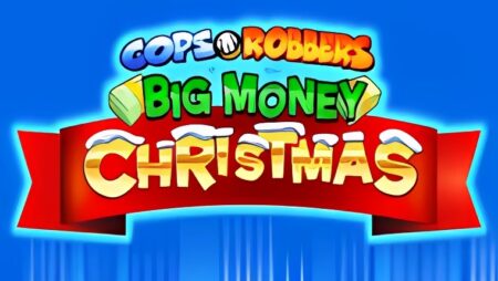 Cops ‘n’ Robbers Big Money Christmas Slot