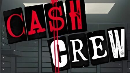 Cash Crew Slot