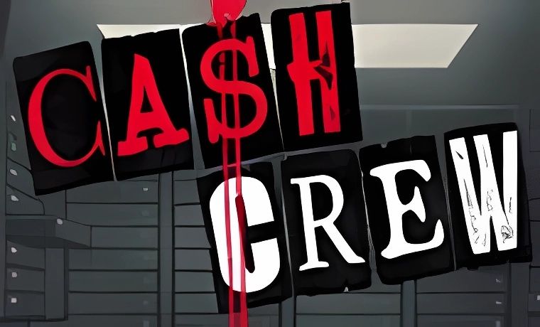 Cash Crew Slot