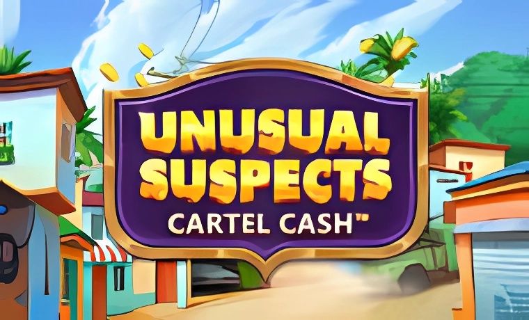 Unusual Suspects Cartel Cash Slot