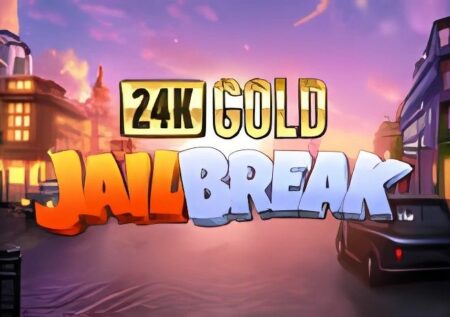 24K Gold Jailbreak Slot