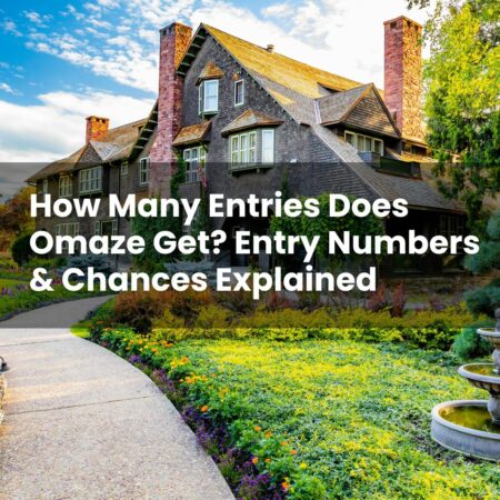 How Many Entries Does Omaze Get? Entry Numbers & Chances Explained