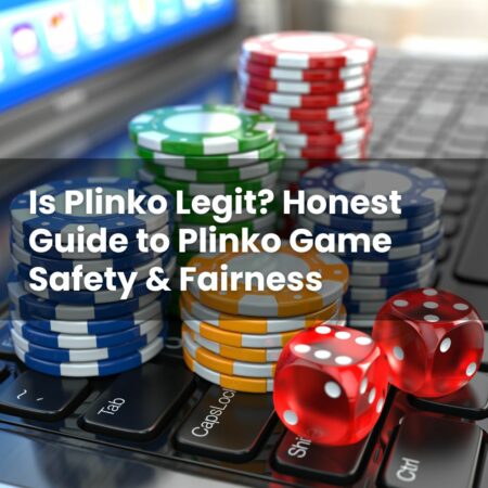 Is Plinko Legit? Honest Guide to Plinko Game Safety & Fairness
