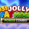 333 Jolly Fat Frogs Power Combo Slot