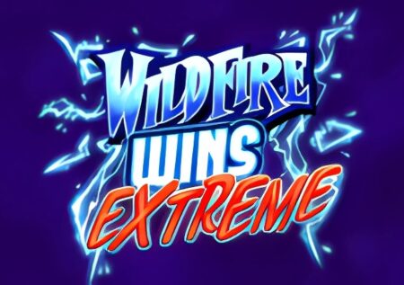 Wildfire Wins Extreme Slot