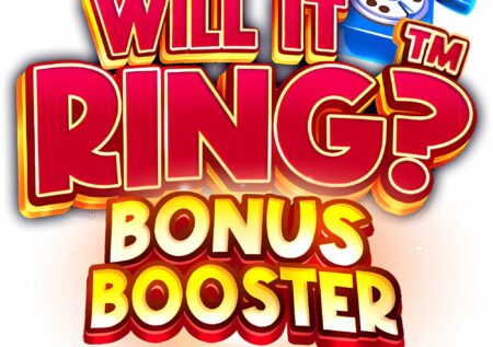 Will It Ring: Bonus Booster Slot