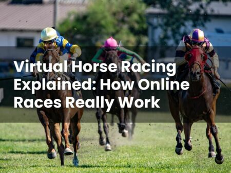 Virtual Horse Racing Explained: How Online Races Really Work