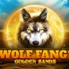 Wolf Fang Golden Sands Slot