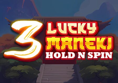 3 Lucky Maneki Hold N Spin Slot