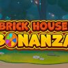 Brick House Bonanza Slot