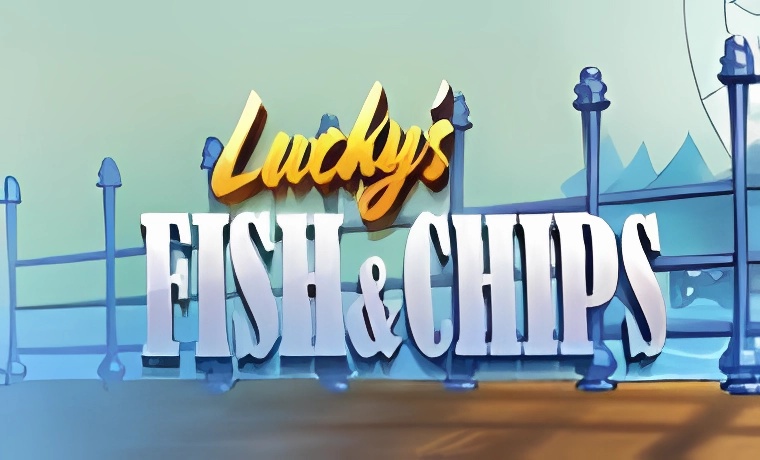 Lucky’s Fish & Chips Slot