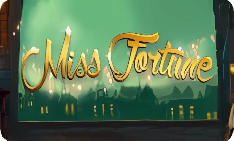 Miss Fortune Slot