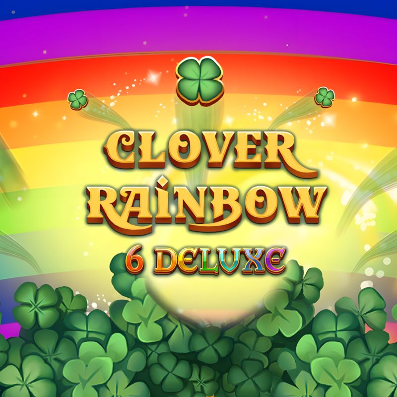 Clover The Rainbow 6 Deluxe Slot